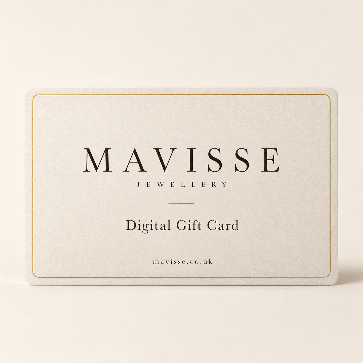MAVISSE Digital Gift Card in ivory with a fine gold border